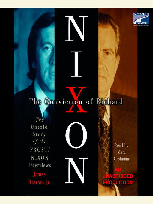 Title details for The Conviction of Richard Nixon by James Reston, Jr. - Wait list